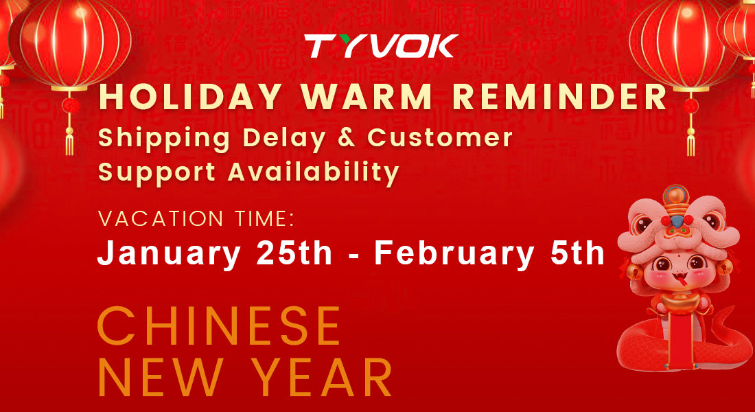 Celebrate Lunar New Year with Tyvok: Holiday Notice