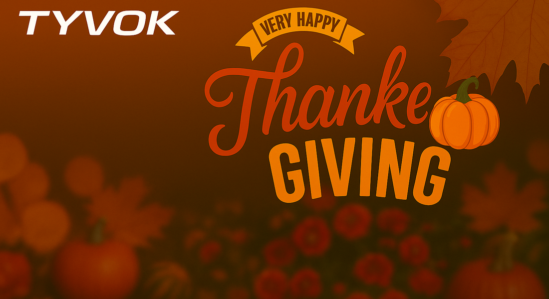 Thanksgiving Gratitude — A Message to All Tyvok Creators & Partners