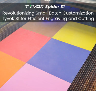 Revolutionizing Small Batch Customization: Tyvok S1 for Efficient Engraving and Cutting